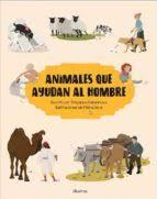 ANIMALES QUE AYUDAN AL HOMBRE | 9788000059945 | SEKANINOVA, STEPANKA | Librería Castillón - Comprar libros online Aragón, Barbastro