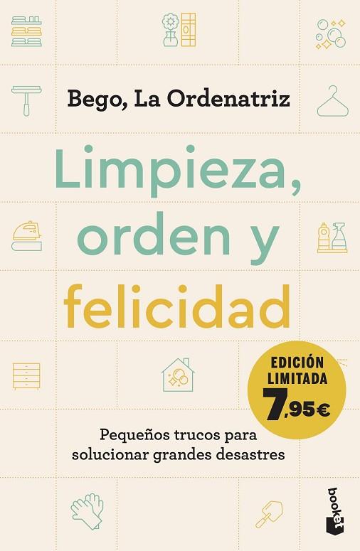 Limpieza, orden y felicidad | 9788408282877 | Bego, La Ordenatriz | Librería Castillón - Comprar libros online Aragón, Barbastro