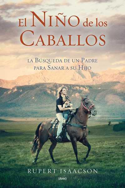NIÑO DE LOS CABALLOS, EL | 9788479537043 | ISAACSON, RUPERT | Librería Castillón - Comprar libros online Aragón, Barbastro
