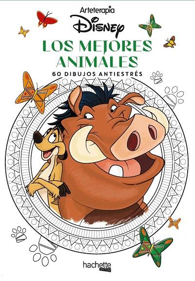 Arteterapia. Los mejores animales Disney | 9788417586621 | VV.AA. | Librería Castillón - Comprar libros online Aragón, Barbastro
