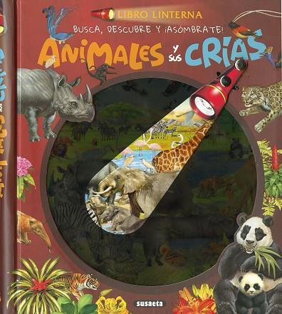Animales y sus crías | 9788467783360 | Susaeta, Equipo | Librería Castillón - Comprar libros online Aragón, Barbastro