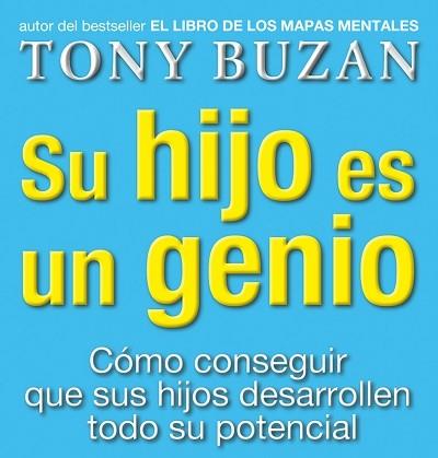 SU HIJO ES UN GENIO | 9788479536077 | BUZAN, TONY | Librería Castillón - Comprar libros online Aragón, Barbastro