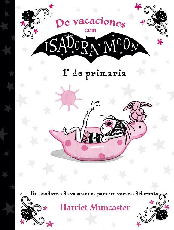 De vacaciones con Isadora Moon (1º de Primaria) (Isadora Moon) | 9788420434346 | Muncaster, harriet | Librería Castillón - Comprar libros online Aragón, Barbastro