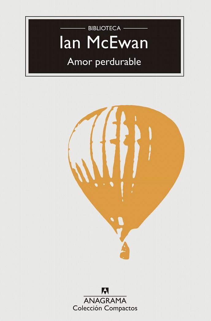 Amor perdurable | 9788433960016 | McEwan, Ian | Librería Castillón - Comprar libros online Aragón, Barbastro
