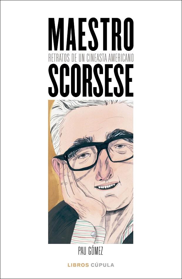 Maestro Scorsese | 9788448027100 | Pau Gómez (coordinador) | Librería Castillón - Comprar libros online Aragón, Barbastro