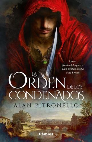 La Orden de los Condenados | 9788419301956 | Pitronello, Alan | Librería Castillón - Comprar libros online Aragón, Barbastro