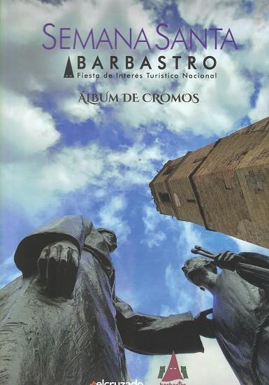 ALBUM CROMOS SEMANA SANTA BARBASTRO | 9999900014600 | Librería Castillón - Comprar libros online Aragón, Barbastro