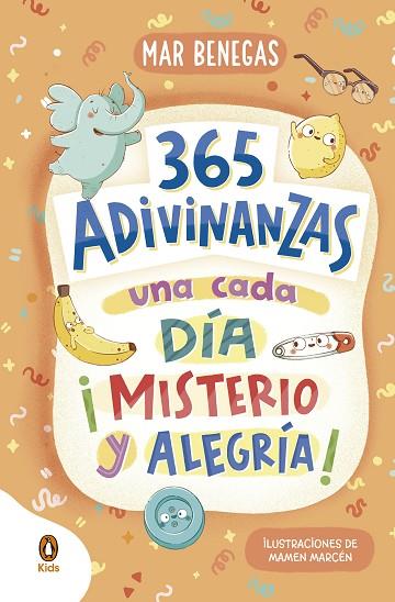 365 adivinanzas, una cada día: misterio y alegría | 9788418817786 | Benegas, Mar | Librería Castillón - Comprar libros online Aragón, Barbastro