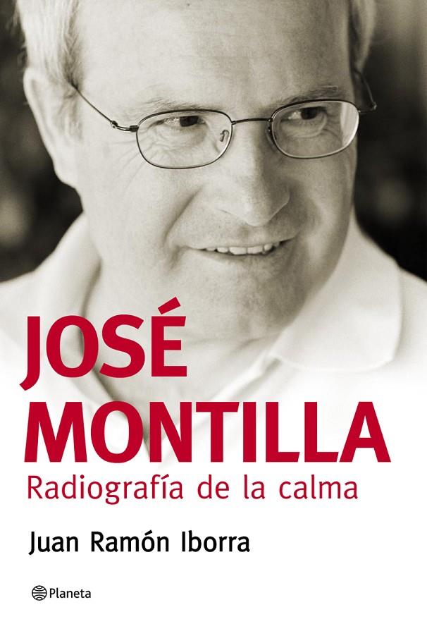 José Montilla. Radiografía de la calma | 9788408069928 | Iborra, Juan Ramón | Librería Castillón - Comprar libros online Aragón, Barbastro