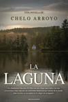 La laguna (2ªED) | 9788419136190 | ARROYO, CHELO | Librería Castillón - Comprar libros online Aragón, Barbastro