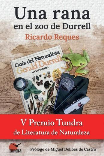 UNA RANA EN EL ZOO DE DURRELL | 9788419624352 | REQUES, RICARDO | Librería Castillón - Comprar libros online Aragón, Barbastro