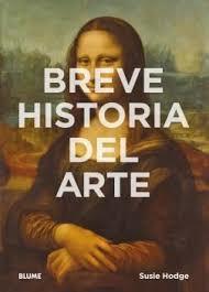 Breve historia del arte | 9788416965021 | Hodge, Susie | Librería Castillón - Comprar libros online Aragón, Barbastro