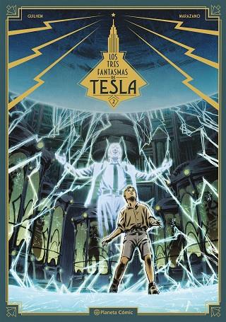 Los tres fantasmas de Tesla nº 02/03 | 9788491734635 | Richard, Marazano | Librería Castillón - Comprar libros online Aragón, Barbastro