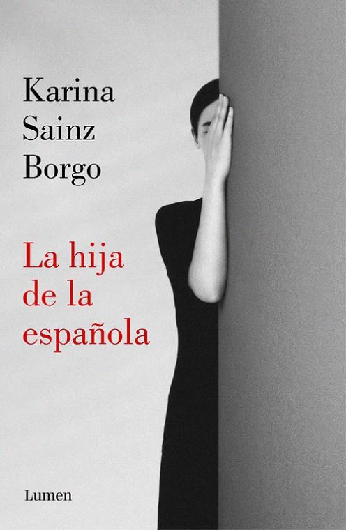 La hija de la española | 9788426406941 | Sainz Borgo, Karina | Librería Castillón - Comprar libros online Aragón, Barbastro