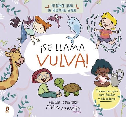¡Se llama vulva! | 9788419511102 | Cristina Torrón (Menstruita) / Salvia, Anna | Librería Castillón - Comprar libros online Aragón, Barbastro