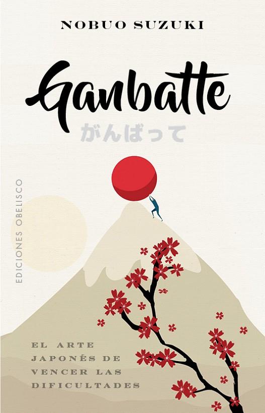 Ganbatte | 9788491117223 | Suzuki, Nobuo | Librería Castillón - Comprar libros online Aragón, Barbastro