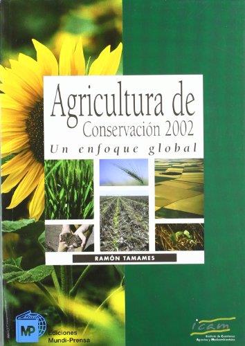 AGRICULTURA DE CONSERVACION 2002. UN ENFOQUE FORESTAL | 9788484760535 | TAMAMES, RAMON | Librería Castillón - Comprar libros online Aragón, Barbastro