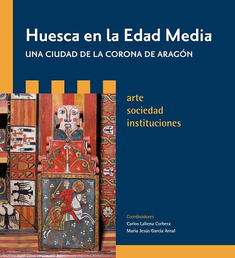 Huesca en la Edad Media, una ciudad de la Corona de Aragón | 9788481273274 | Librería Castillón - Comprar libros online Aragón, Barbastro