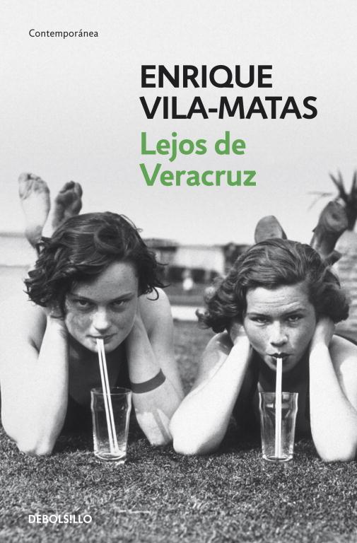 LEJOS DE VERACRUZ | 9788499891255 | Enrique Vila-Matas | Librería Castillón - Comprar libros online Aragón, Barbastro