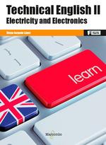 *TECHNICAL ENGLISH II. ELECTRICITY AND ELECTRONICS | 9788426733078 | JUZGADO LOPEZ, DIEGO | Librería Castillón - Comprar libros online Aragón, Barbastro