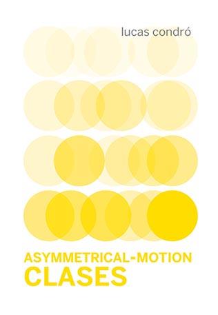 Asymmetrical-Clases | 9788419323002 | Condró, Lucas | Librería Castillón - Comprar libros online Aragón, Barbastro