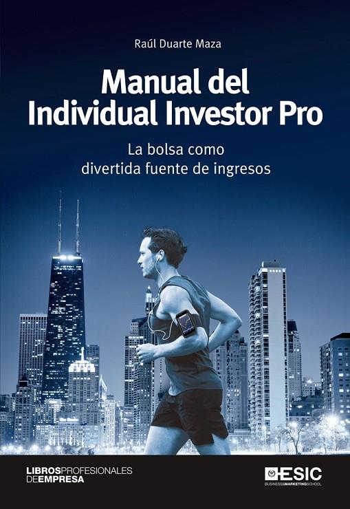 Manual del  Individual Investor Pro | 9788415986614 | Duarte Maza, Raúl | Librería Castillón - Comprar libros online Aragón, Barbastro