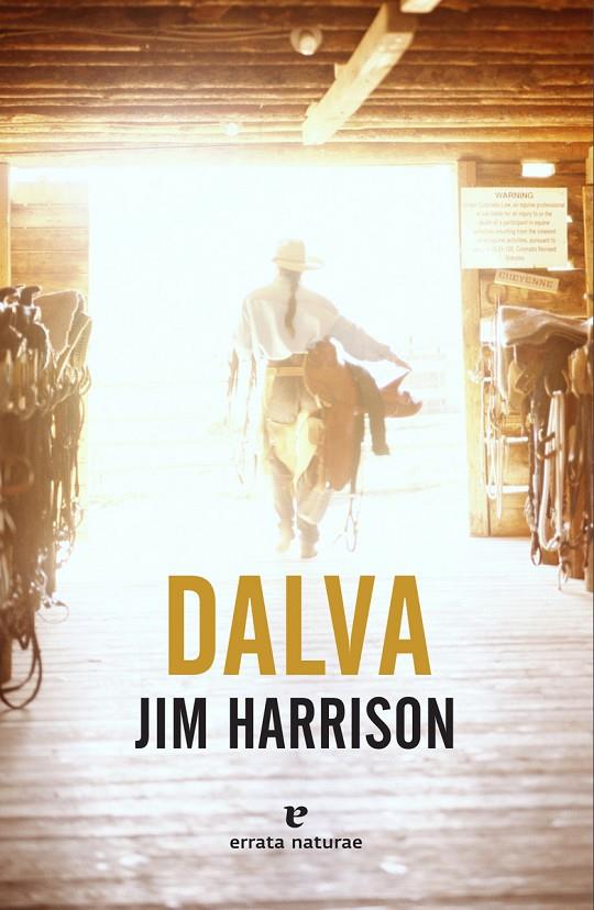 Dalva | 9788416544615 | Harrison, Jim; | Librería Castillón - Comprar libros online Aragón, Barbastro