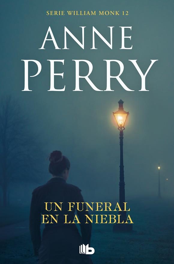Un funeral en la niebla (Detective William Monk 12) | 9788413142340 | Perry, Anne | Librería Castillón - Comprar libros online Aragón, Barbastro