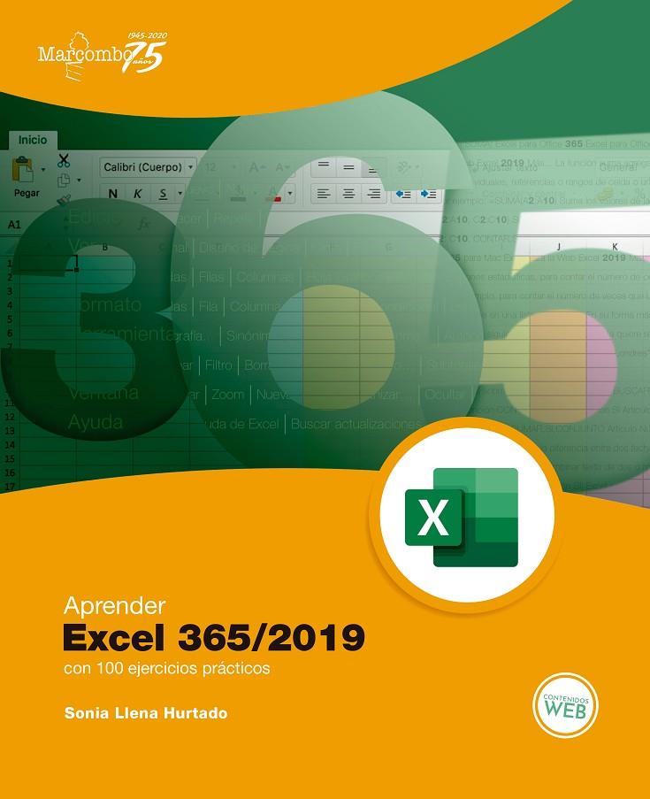 Aprender Excel 365/2019 con 100 ejercicios prácticos | 9788426728173 | Llena Hurtado, Sonia | Librería Castillón - Comprar libros online Aragón, Barbastro