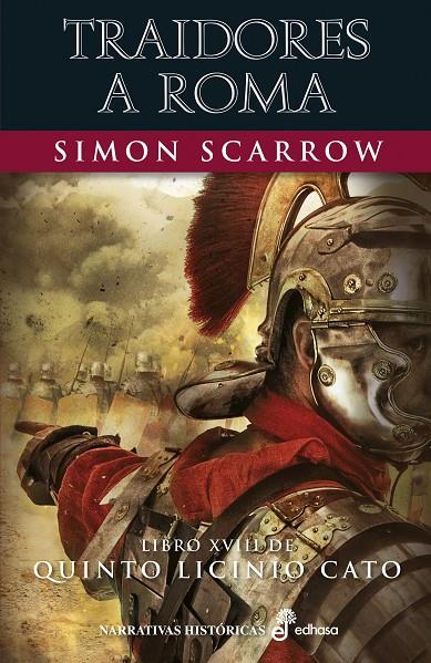 Traidores a Roma (XVIII) | 9788435063661 | Scarrow, Simon | Librería Castillón - Comprar libros online Aragón, Barbastro