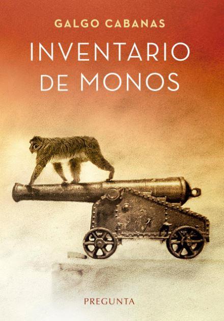 INVENTARIO DE MONOS | 9788417532253 | CABANAS,GALGO | Librería Castillón - Comprar libros online Aragón, Barbastro