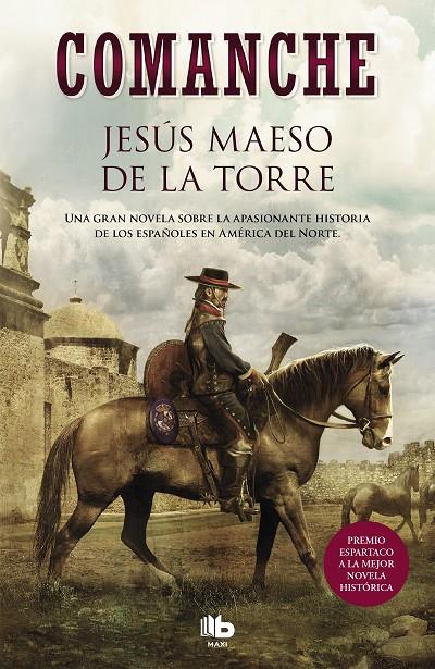 Comanche | 9788413140773 | Maeso de la Torre, Jesús | Librería Castillón - Comprar libros online Aragón, Barbastro
