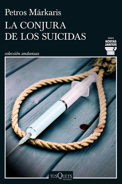 La conjura de los suicidas | 9788411072748 | Márkaris, Petros | Librería Castillón - Comprar libros online Aragón, Barbastro