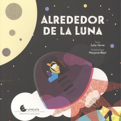 ALREDEDOR DE LA LUNA | 9788494852077 | VERNE, JULIO | Librería Castillón - Comprar libros online Aragón, Barbastro