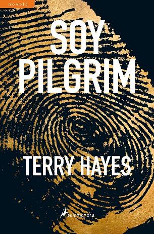Soy Pilgrim | 9788498387018 | Hayes, Terry | Librería Castillón - Comprar libros online Aragón, Barbastro