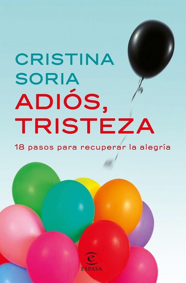 Adiós, tristeza | 9788467049619 | Cristina Soria | Librería Castillón - Comprar libros online Aragón, Barbastro