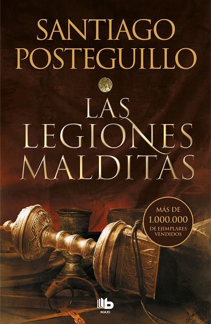 Las legiones malditas (Trilogía Africanus 2) | 9788413143149 | Posteguillo, Santiago | Librería Castillón - Comprar libros online Aragón, Barbastro