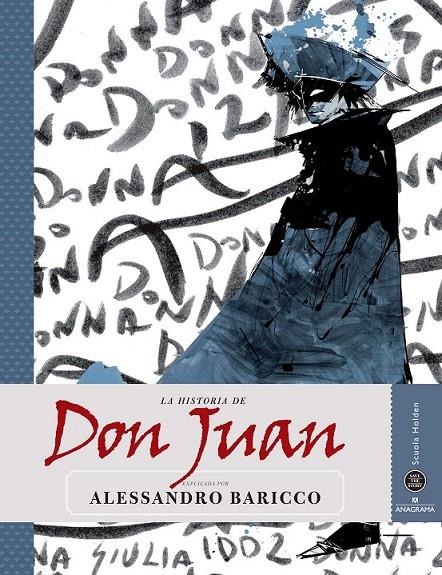DON JUAN, HISTORIA DE (ilustrado) | 9788433961181 | BARICCO, ALESSANDRO | Librería Castillón - Comprar libros online Aragón, Barbastro