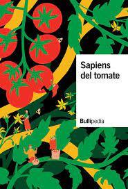 Sapiens del Tomate | 9788409215157 | ELBULLIFOUNDATION | Librería Castillón - Comprar libros online Aragón, Barbastro