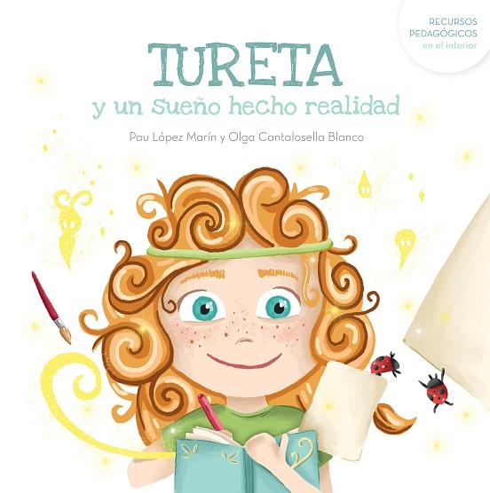 Tureta y un sueño hecho realidad | 9788412826326 | López Marín, Pau | Librería Castillón - Comprar libros online Aragón, Barbastro