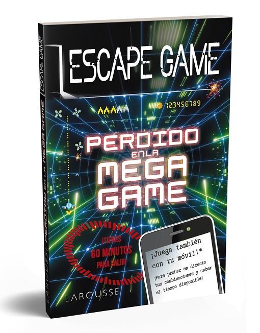 Escape Game - Perdido en la Mega Game | 9788418100413 | Larousse Editorial | Librería Castillón - Comprar libros online Aragón, Barbastro
