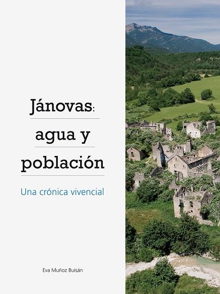 Jánovas: agua y población | 9788481273083 | Muñoz Buisán, Eva | Librería Castillón - Comprar libros online Aragón, Barbastro