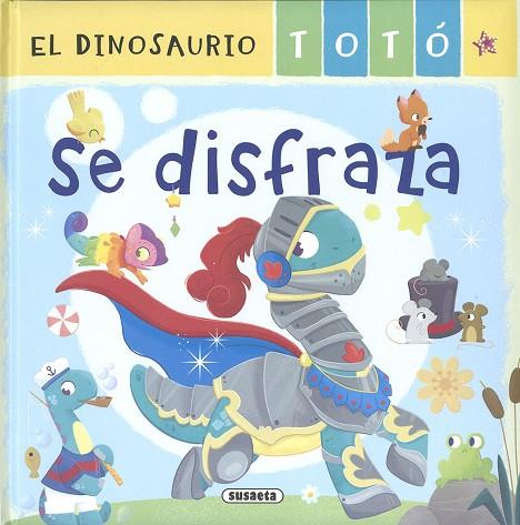 El dinosaurio Totó se disfraza | 9788467787757 | Forero, María | Librería Castillón - Comprar libros online Aragón, Barbastro