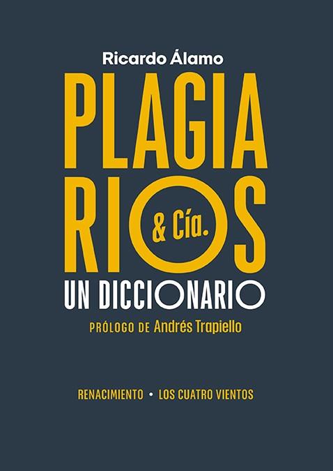 Plagiarios & Cía. | 9788419231161 | Álamo, Ricardo | Librería Castillón - Comprar libros online Aragón, Barbastro