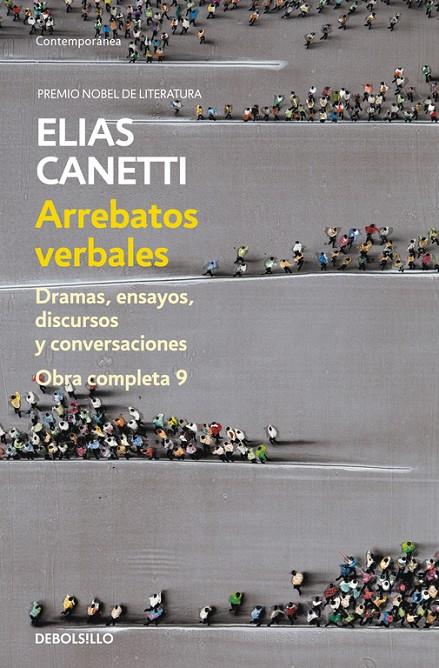 Arrebatos verbales (Obra completa Canetti 9) | 9788490325339 | Canetti, Elias | Librería Castillón - Comprar libros online Aragón, Barbastro