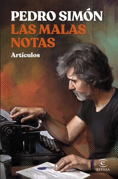 Las malas notas | 9788467069785 | Simón, Pedro | Librería Castillón - Comprar libros online Aragón, Barbastro