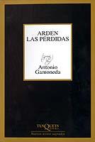 ARDEN LAS PERDIDAS | 9788483108789 | GAMONEDA, ANTONIO | Librería Castillón - Comprar libros online Aragón, Barbastro