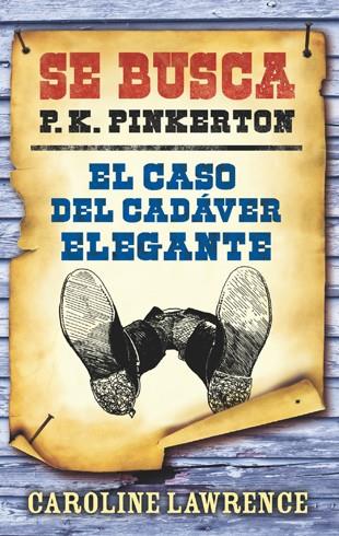 caso de los bandidos asesinos, El | 9788424641658 | Lawrence, Caroline | Librería Castillón - Comprar libros online Aragón, Barbastro