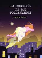 La rebelión de los follamantes | 9788494673924 | Salem Sola, Carlos | Librería Castillón - Comprar libros online Aragón, Barbastro