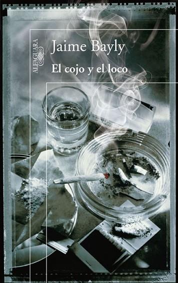 COJO Y EL LOCO, EL  | 9788420405711 | BAYLY, JAIME | Librería Castillón - Comprar libros online Aragón, Barbastro